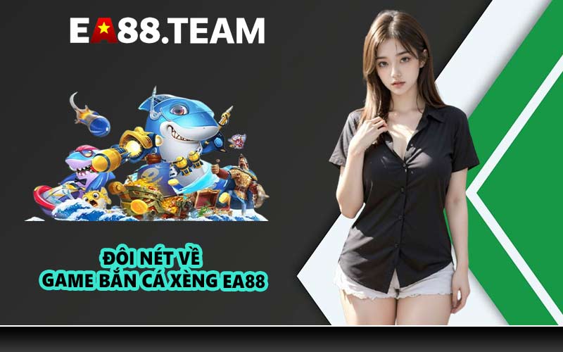 4 lý do khiến game bắn cá xèng được đông đảo người chơi yêu thích